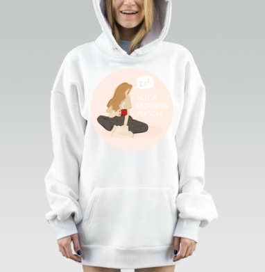 Девушка с кружкой и надписью не утренний человек, Hoodie Mjhigh Dig, оверсайз, утепленная