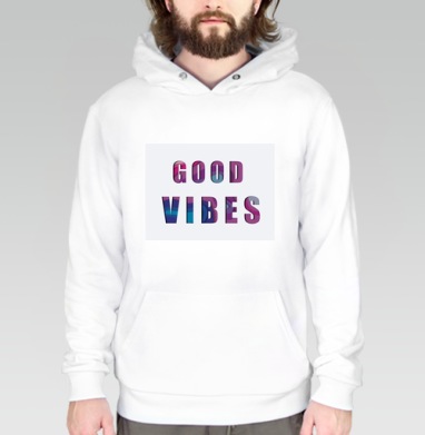 Позитивное Настроение Яркая Надпись GOOD VIBES, Толстовка белая Regular, утепленная