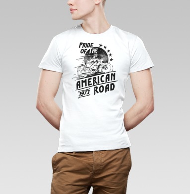 Pride of the American Road / Гордость американской дороги, Футболка мужская Base белая