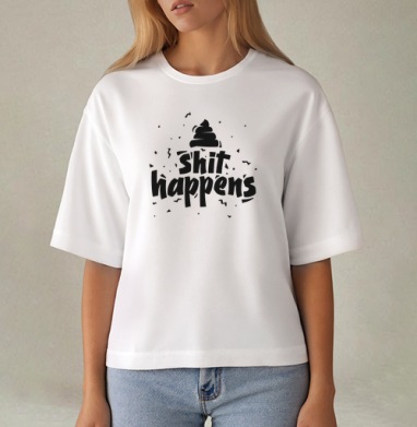 Стикер «Shit happens» — смелый графический дизайн, Футболка женская оверсайз Mido