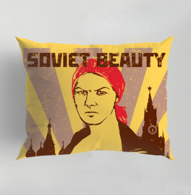 Советская красавица в стиле советских плакатов SOVIET BEAUTY, Подушка декоративная 50х70 см