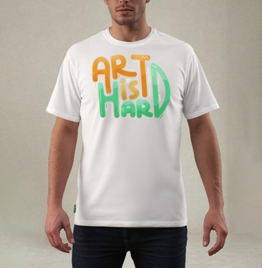 ART is HARD – яркий мотивирующий постер - Магазин футболок 18 Добрых Лис