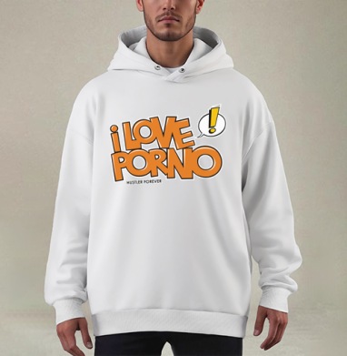 I love porno - Купить мужские худи оверсайз mono Уезжающего в Москве, цена мужских худи оверсайз mono  с прикольными принтами - магазин дизайнерской одежды Maryjane