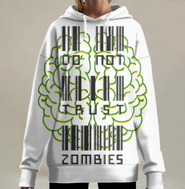 Черно зеленый мозг предупреждение не доверяй зомби, Hoodie Long Oversize 3D