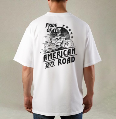 Pride of the American Road / Гордость американской дороги, Футболка / Мужская / Оверсайз / С принтом на спине