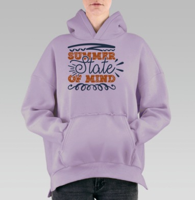 Летнее настроение состояние души всегда летом на уме, Hoodie Oversize Fiolet, утепленная