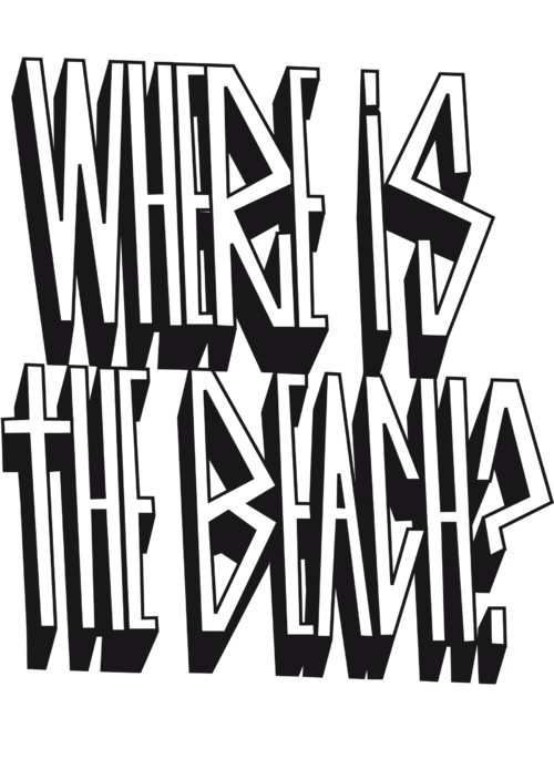 Динамичная надпись «WHERE IS THE BEACH?» в стрит-арт стиле - Принты для парней, страница 22 