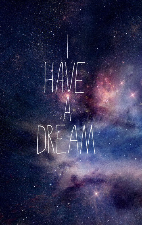 I have a dream - fucking inspiration